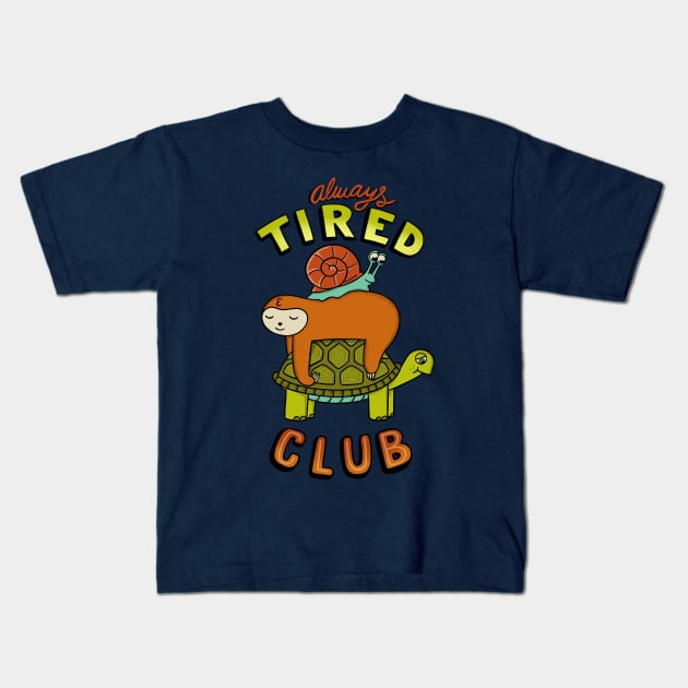 Always tired club Kids T-Shirt by coffeeman
